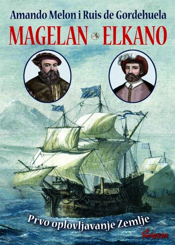 Magelan – Elkano prvo oplovljavanje zemlje